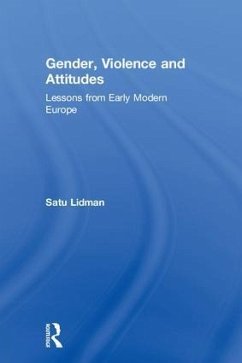 Gender, Violence and Attitudes - Lidman, Satu