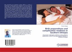 Birth preparedness and compilication readiness in Southern Ethiopia