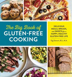 The Big Book of Gluten Free Cooking - Stewart, Gigi