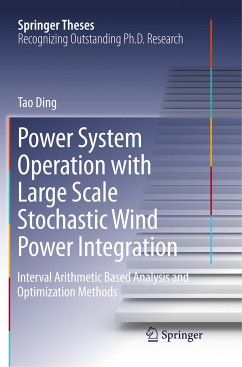 Power System Operation with Large Scale Stochastic Wind Power Integration - Ding, Tao