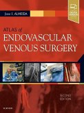 Atlas of Endovascular Venous Surgery Atlas of Endovascular Venous Surgery