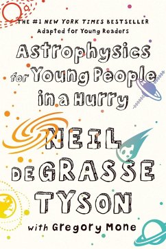 Astrophysics for Young People in a Hurry - Tyson, Neil deGrasse;Mone, Gregory