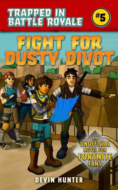 Fight for Dusty Divot - Hunter, Devin