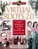 Virtual Roots 2.0: A Guide to Genealogy and Local History on the World Wide Web [With CDROM]