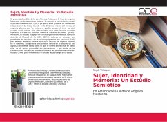 Sujet, Identidad y Memoria: Un Estudio Semiótico - Velázquez, Neyda
