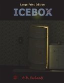 Icebox: Large Print Edition