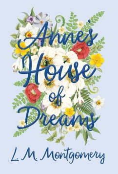 Anne's House of Dreams - Montgomery, L. M.