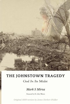 The Johnstown Tragedy - Mirza, Mark S