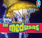 Todo Sobre Las Medusas