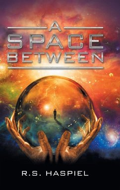 A Space Between - Haspiel, R. S.