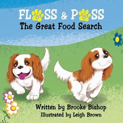 Floss & Poss: The Great Food Search - Bishop, Brooke