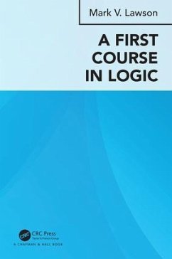 A First Course in Logic - Lawson, Mark Verus