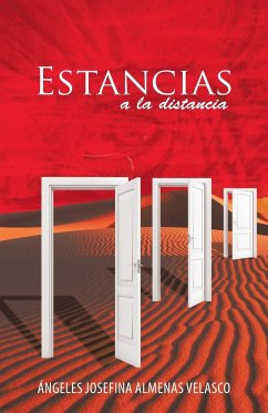 Estancias a La Distancia - Almenas, Ángeles Josefina Velasco