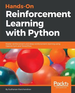Hands-On Reinforcement Learning with Python - Ravichandiran, Sudharsan