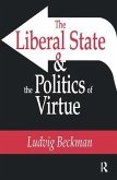 Liberal State & Politics of Virtue