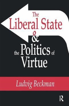 Liberal State & Politics of Virtue - Beckman, Ludvig