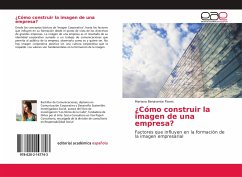 ¿Cómo construir la imagen de una empresa? - Benavente Flores, Mariana