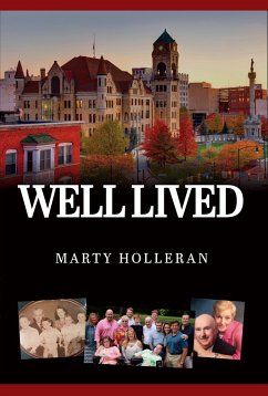 Well Lived - Holleran, Marty
