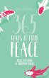 365 Ways to Find Peace - Bild 1