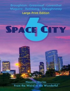 Space City 6: Large Print Edition - Greenleaf, Artemis; Leventhal, Ellen; Maguire, K. C.