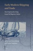 Early Modern Shipping and Trade