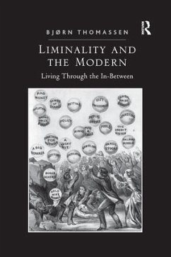 Liminality and the Modern - Thomassen, Bjørn