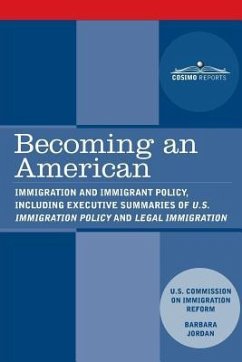 Becoming an American - Us Commission on Immigration Reform; Jordan, Barbara