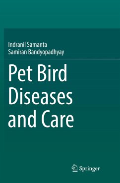 Pet bird diseases and care - Samanta, Indranil;Bandyopadhyay, Samiran