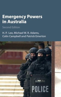 Emergency Powers in Australia - Lee, H. P.; Adams, Michael W. R.; Campbell, Colin