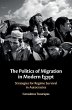The Politics of Migration in Modern... - Bild 1