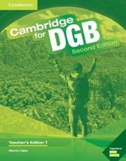 Cambridge for Dgb Level 1 Teacher's Edition with Class Audio CD and Teacher's Resource DVD ROM - Tapia, Alberto