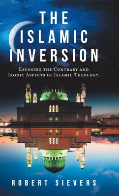 The Islamic Inversion - Sievers, Robert