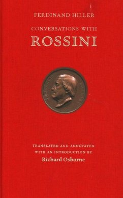 Conversations With Rossini - Hiller, Ferdinand; Osborne, Richard