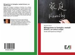 Bilinguismo in famiglia: metodi diversi, un unico scopo