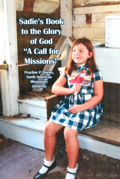 Sadie's Book to the Glory of God 