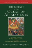 The Essence of the Ocean of Attainments: The Creation Stage of the Guhyasamaja Tantra According to Panchen Losang Chökyi Gyaltsen