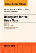 Rhinoplasty for the Asian Nose, an... - Bild 1