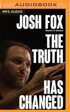 The Truth Has Changed - Fox, Josh