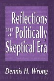 Reflections on Politically Skeptical Era (Clt)