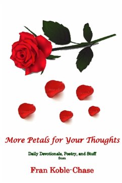 More Petals for Your Thoughts - Koble - Chase, Fran