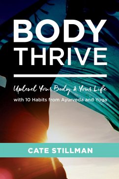 Body Thrive - Stillman, Cate