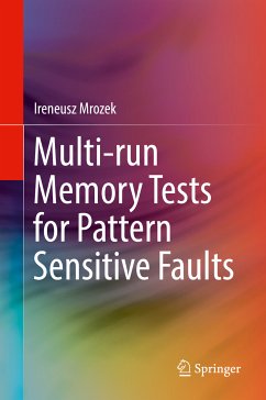 Multi-run Memory Tests for Pattern Sensitive Faults (eBook, PDF) - Mrozek, Ireneusz