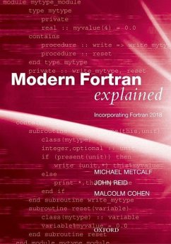 Modern FORTRAN Explained - Metcalf, Michael; Reid, John; Cohen, Malcolm