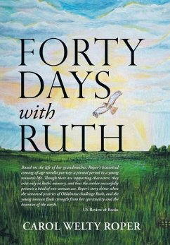 Forty Days with Ruth - Roper, Carol Welty