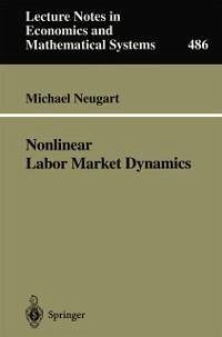 Nonlinear Labor Market Dynamics (eBook, PDF) - Neugart, Michael