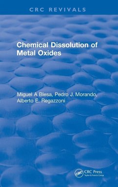 Chemical Dissolution of Metal Oxides Cover Chemical Dissolution of Metal Oxides