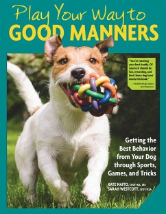 Play Your Way to Good Manners - Naito, Kate; Westcott, Sarah