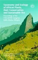 Taxonomy and Ecology of African Plants, Their Conservation and Sustainable Use - Ghazanfar, S a; Beentje, Henk