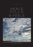 Heals, Feels and Pills