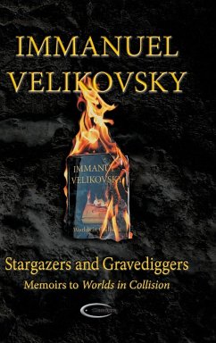 Stargazers and Gravediggers - Velikovsky, Immanuel